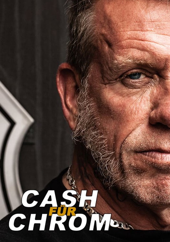 Cash für Chrom Staffel 1 Jetzt Stream anschauen